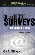 MAIL AND INTERNET SURVEYS  THE TAILORED DESIGN METHOD  SECOND EDITION 2007 UPDATE WITH NEW INTERNET