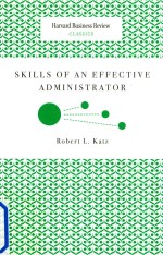 Skills of an Effective Administrator