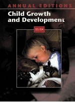 ANNUAL EDITIONS CHILD GROWTH AND DEVELOPMENT  03/04 TENTH EDITION