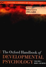 THE OXFORD HANDBOOK OF DEVELOPMENTAL PSYCHOLOGY VOLUME 1 BODY AND MIND