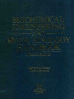 Biochemical enginering and biotechnology handbook second edition