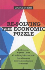 Re-Solving the Economic Puzzle