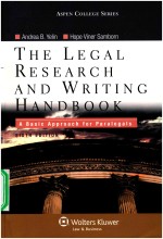 ASPEN COLLEGE SERIES  THE LEGAL RESEARCH AND WRITING HANDBOOK A BASIC APPROACH FOR PARALEGALS  SIXTH