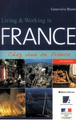 Living & Working In France 4th Edition