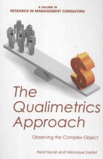 THE QUALIMETRICS APPROACH:OBSERVING THE COMPLEX OBJECT