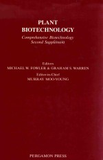 Plant biotechnology: comprehensive biotechnology second supplement