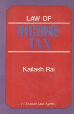 LAW OF INCOME-TAX IN INDIA