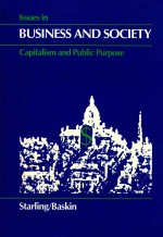 ISSUES IN BUSINESS AND SOCIETY: CAPITALISM AND PUBLIC PURPOSE