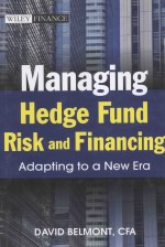 MANAGING HEDGE FUND RISK AND FINANCING:ADAPTING TO A NEW ERA