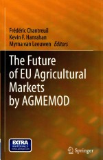 THE FUTURE OF EU AGRICULTURAL MARKETS BY AGMEMOD