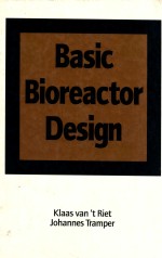 Basic bioreactor design