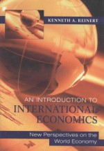 AN INTRODUCTION TO INTERNATIONAL ECONOMICS:NEW PERSPECTIVES ON THE WORLD ECONOMY