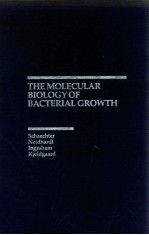 the molecular biology of bacterial growth