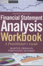 FINANCIAL STATEMENT ANALYSIS WORKBOOK:STEP-BY-STEP EXERCISES AND TESTS TO HELP YOU MASTER FINANCIAL 