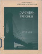 FUNDAMENTAL ACCOUNTING THIRTEENTH EDITION VOLUME I CHAPTERS 1-13 STUDY GUIDE FOR USE WITH