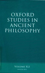 OXFORD STUDIES IN ANCIENT PHILOSOPHY  VOLUME XLI  WINTER 2011