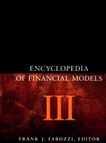 ENCYCLOPEDIA OF FINANCIAL MODELS  VOLUME III