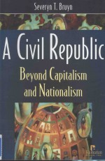 A civil republic:beyond capitalism and nationalism