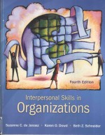 INTERPERSONAL SKILLS IN ORGANIZATIONS  FOURTH EDITION