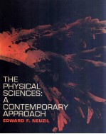 THE PHYSICAL SCIENCES:A CONTEMPORARY APPROACH