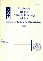 Abstracts of the annual meeting of the ASM 1987