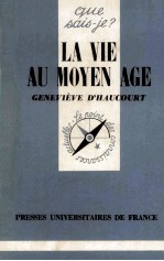 La Vie Au Moyen Age