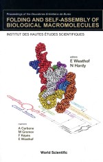 Proceedings of the Deuxiemes Entretiens de Bures : folding and self-assembly of biological macromole