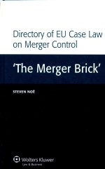 DIRECTORY OF EU CASE LAW ON MERGER CONTROL ｀THE MERGER BRICK＇