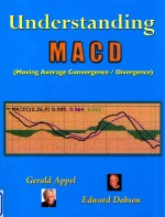 UNDERSTANDING MACD:GERALD APPEL AND EDWARD DOBSON