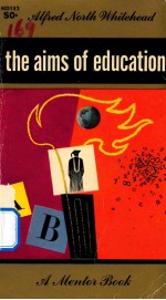 THE AIMS OF EDUCATION AND OTHER ESSAYS