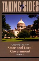 TAKING SIDES  CLASHING VIEWS IN STATE AND LOCAL GOVERNMENT ISSUES  FIRST EDITION