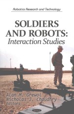 SOLDIERS AND ROBOTS:INTERACTION STUDIES