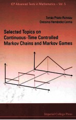 Selected Topics on Continuous-Time Controlled Markov Chains and Markov Games