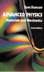 ADVANCED PHYSICS:Materials and Mechanics 2nd Edition