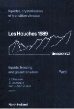 LES HOUCHES SESSION LI 3-28 Juillet 1989:LIQUIDES