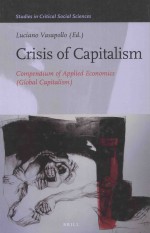 CRISIS OF CAPITALISM:COMPENDIUM OF APPLIED ECONOMICS(GLOBAL CAPITALISM)