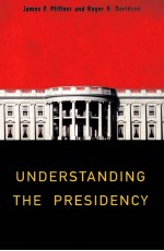 UNDERSTANDING THE PRESIDENCY