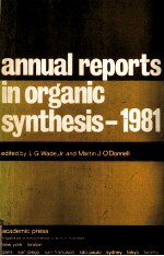 ANNUAL REPORTS IN ORGANIC SYNTHESIS-1981