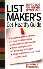 LIST TOP TO -DOS FOR AN EVEN BETTER YOU!MAKER'S GET-HEALTHY GUIDE