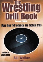 THE WRESTLING DRILL BOOK SECOND EDITION