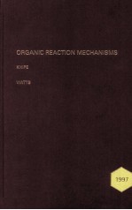 ORGANIC REACTION MECHANISMS 1997