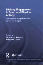 LIFELONG ENGAGEMENT IN SPORT AND PHYSICAL ACTIVITY