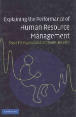 Explaining the Performance of Human Resource Management