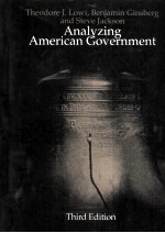 ANALYZING AMERICAN GOVERNMENT:AMERICAN GOVERNMENT FREEDOM AND POWER THIRD EDITION