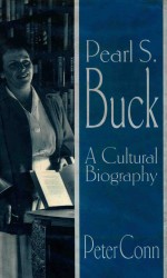 Pearl S.BUCK A Cultural Biography