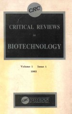 Critical reviews in biotechnology volume 1