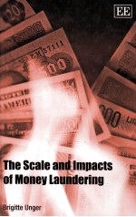 THE SCALE AND IMPACTS OF MONEY LAUNDERING