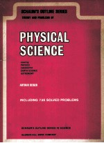 SCHAUM'S OUTLINE SERIES THEORY AND PROBLEMS OF PHYSICAL SCIENCE