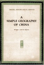 A SIMPLE GEOGRAPHY OF CHINA