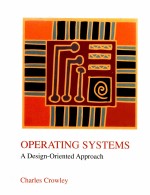 OPERATING SYSTEMS  A Design-Orieted Approach